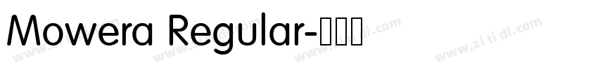 Mowera Regular字体转换